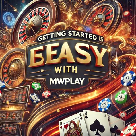 mwbet888|MWPLAY Online Casino Info .